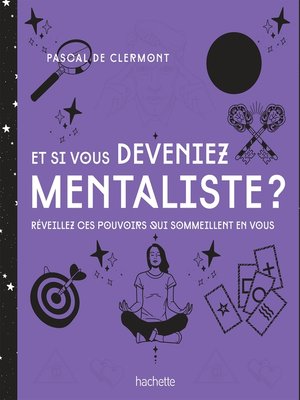 cover image of Et si vous deveniez mentaliste NED